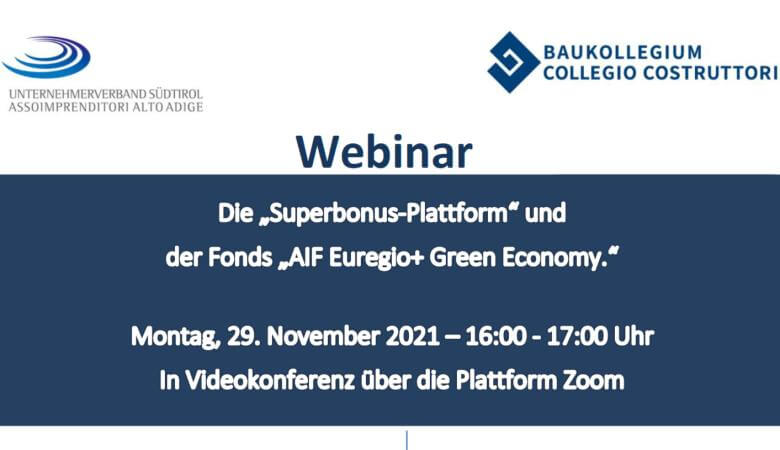 Webinar "Die Superbonus-Plattform" und der Fonds "AIF Euregio+ Green Economy" 29.11